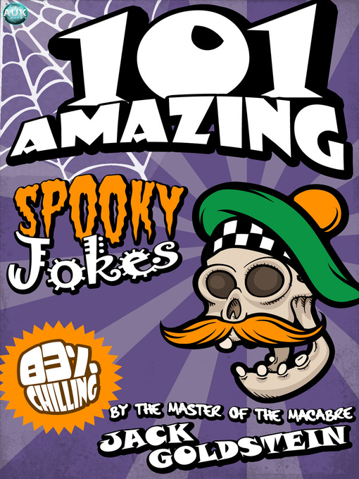 Title details for 101 Amazing Spooky Jokes by Jack Goldstein - Available